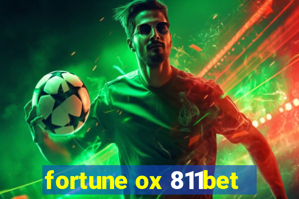 fortune ox 811bet